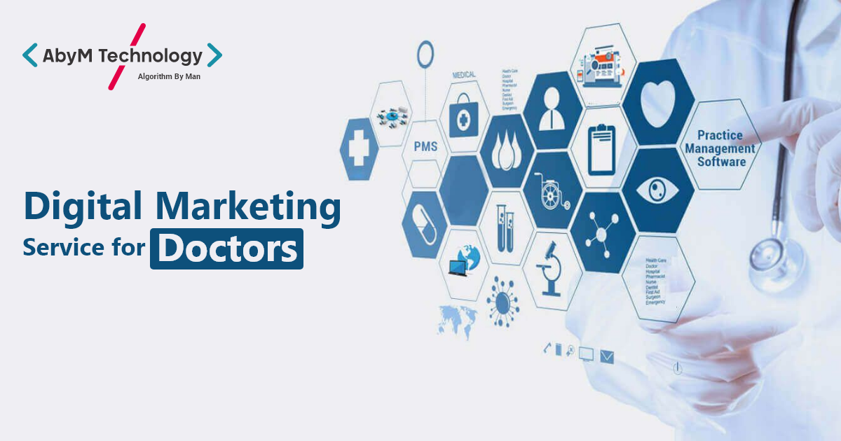 Digital Marketing Service for Doctors by AbyM: Reach and Engage More Patients Online