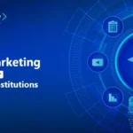 Digital Marketing for Educational Institutions