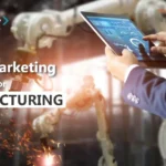 digital marketing for manufacturing