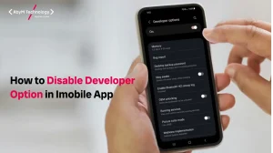 How to Disable Developer Option in Imobile App