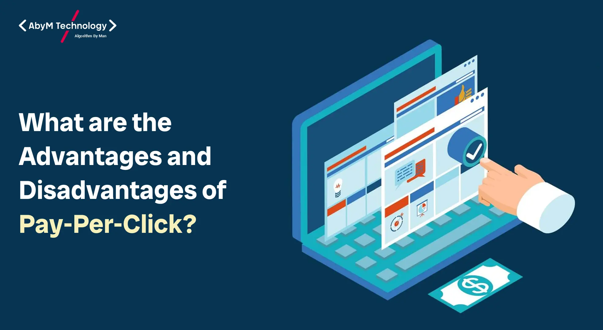 What are the Advantages and Disadvantages of Pay-Per-Click?