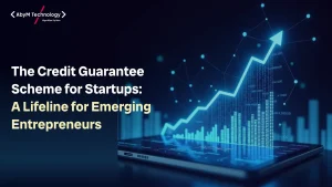 The Credit Guarantee Scheme for Startups: A Lifeline for Emerging Entrepreneurs