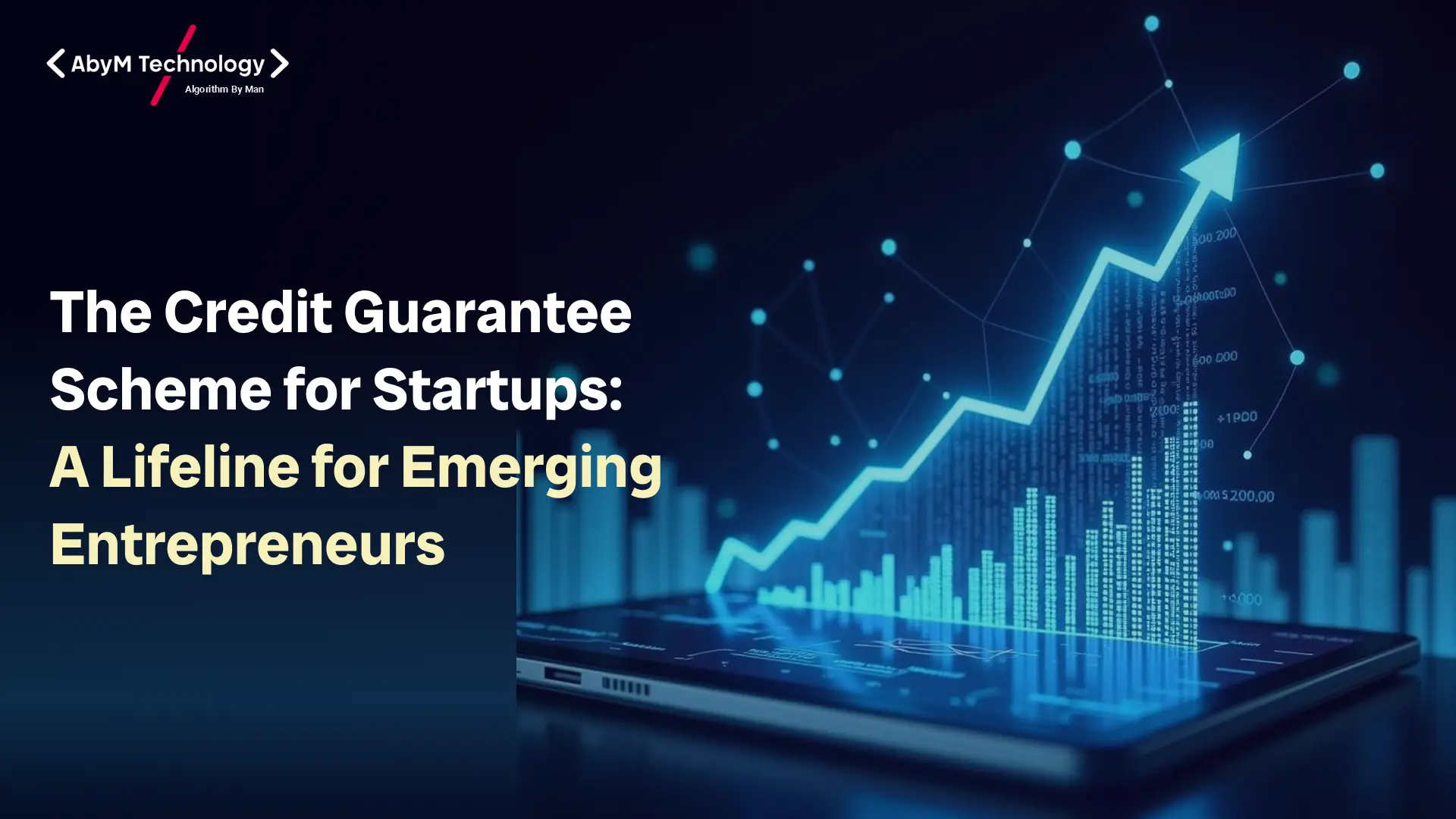 The Credit Guarantee Scheme for Startups: A Lifeline for Emerging Entrepreneurs
