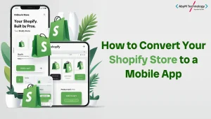 How to Convert Your Shopify Store to a Mobile App