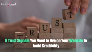 8 Trust Signals You Need to Have on Your Website to Build Credibility