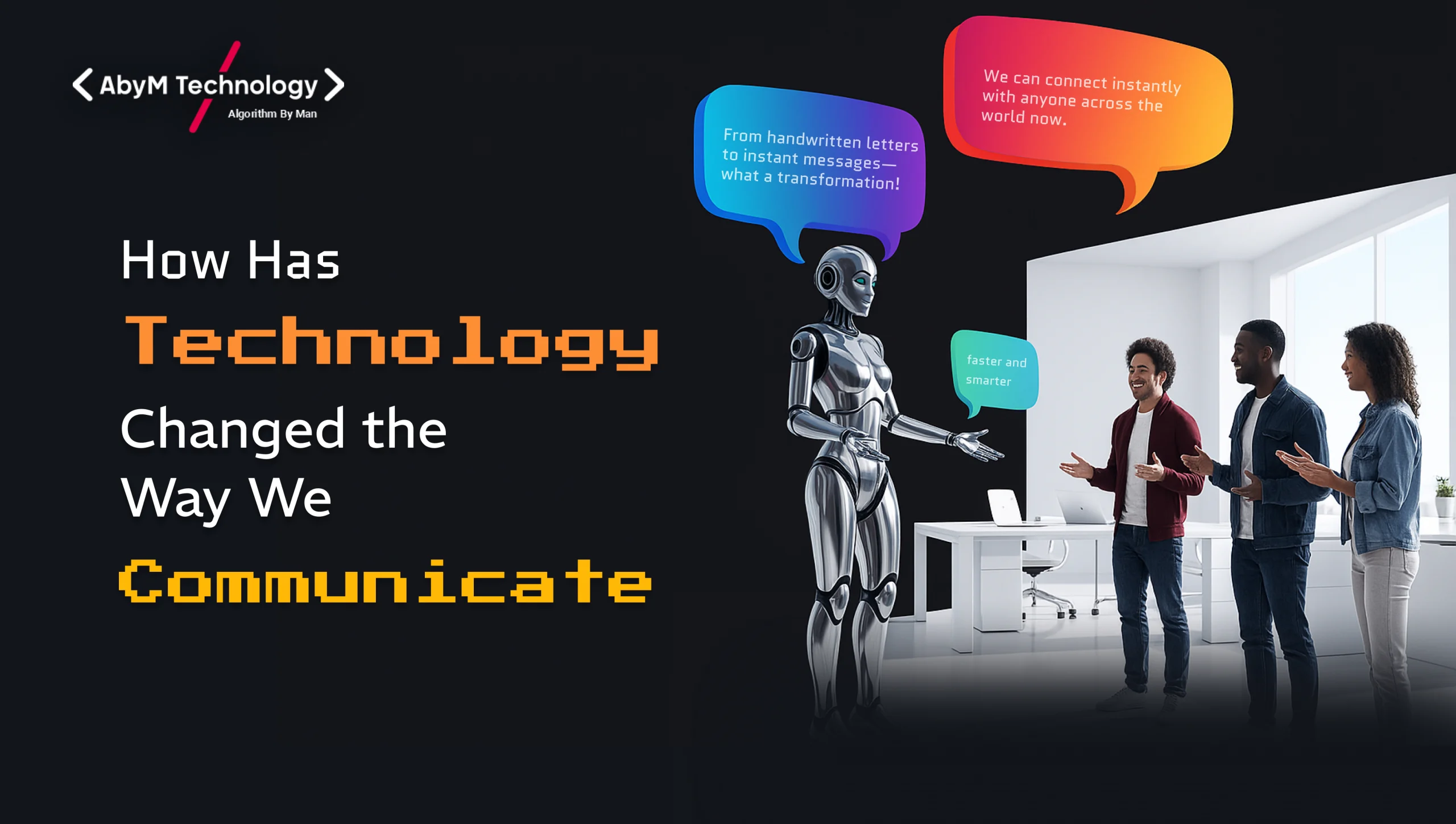 How Has Technology Changed the Way We communicate